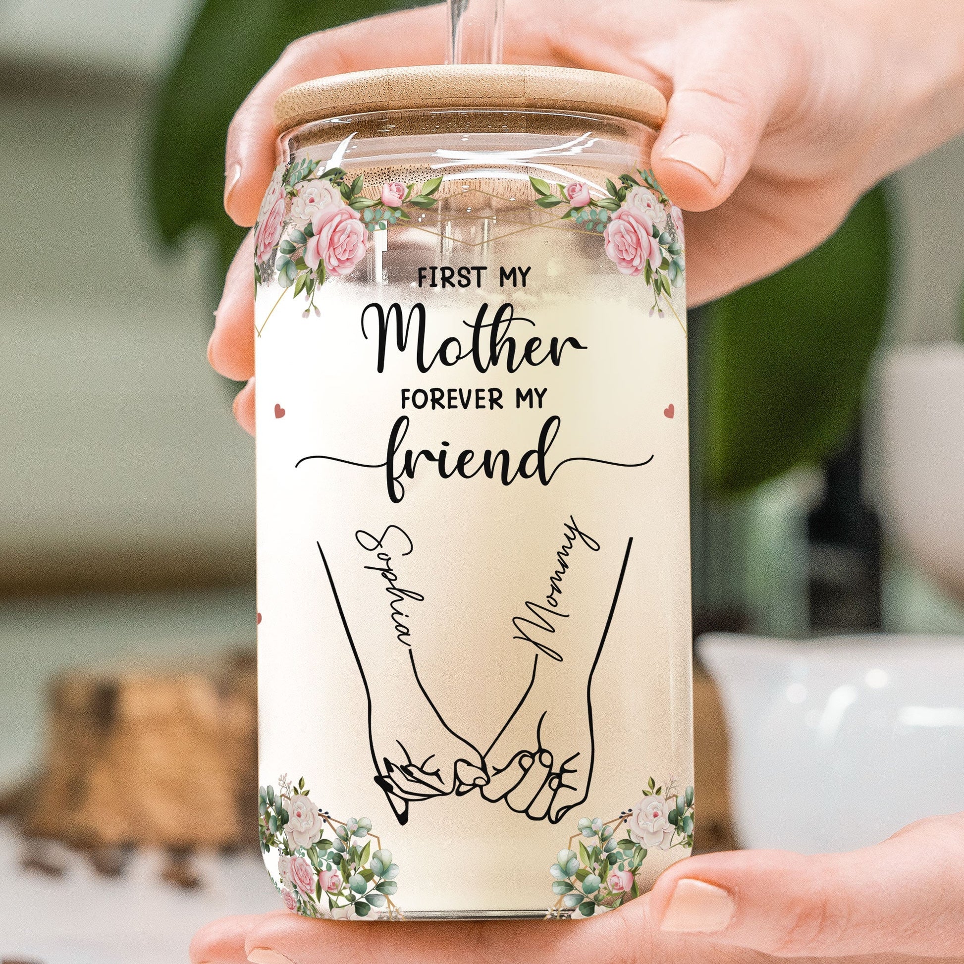 Personalized glass cup with "First my mother forever my friend" quote, gift for mom, mother's day gift
